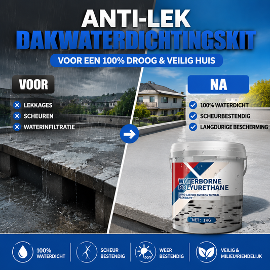 🔥Hot Sale 50% KORTING🔥 Anti-lek dakwaterdichtingskit
